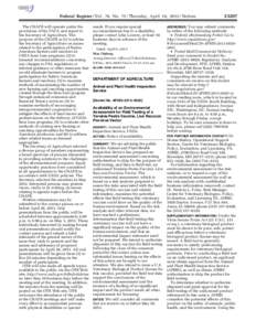 sroberts on DSK5SPTVN1PROD with NOTICES  Federal Register / Vol. 78, No[removed]Thursday, April 18, [removed]Notices The CNAFR will operate under the provisions of the FACA and report to the Secretary of Agriculture. The