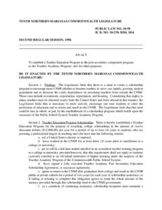 TENTH NORTHERN MARIANAS COMMONWEALTH LEGISLATURE PUBLIC LAW NO[removed]H. B. NO[removed], HD4, SD4 SECOND REGULAR SESSION, 1996  AN ACT