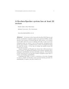 A Kochen-Specker system has at least 22 vectors  1 A Kochen-Specker system has at least 22 vectors