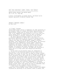 RADIO FREE EUROPE/RADIO LIBERTY, PRAGUE, CZECH REPUBLIC ________________________________________________________ RFE/RL Poland, Belarus, and Ukraine Report Vol. 4, No. 18, 7 May 2002 A Survey of Developments in Poland, B