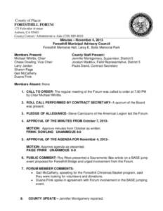 County of Placer FORESTHILL FORUM 175 Fulweiler Avenue Auburn, CA[removed]County Contact: Administrative Aide[removed]Minutes – November 4, 2013