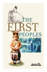 Aboriginal peoples in Canada / First Nations in Manitoba / District of Keewatin / Winnipeg / Ethnic groups in Canada / Indigenous peoples of North America / Métis people / Louis Riel / Saulteaux / Provinces and territories of Canada / Americas / Canada