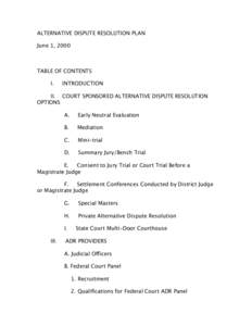 ALTERNATIVE DISPUTE RESOLUTION PLAN June 1, 2000 TABLE OF CONTENTS I.