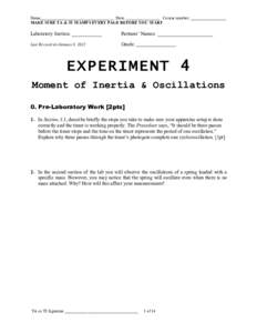 Name___________________________________ Date: ________________ Course number: _________________ MAKE SURE TA & TI STAMPS EVERY PAGE BEFORE YOU START Laboratory Section: ____________  Partners’ Names: __________________