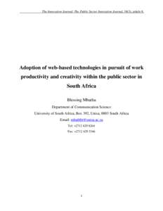 The Innovation Journal: The Public Sector Innovation Journal, 18(3), article 8.  Adoption of web-based technologies in pursuit of work productivity and creativity within the public sector in South Africa Blessing Mbatha