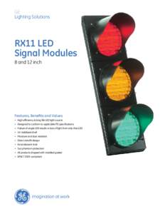 GE Lighting Solutions RX11 LED Signal Modules 8 and 12 inch