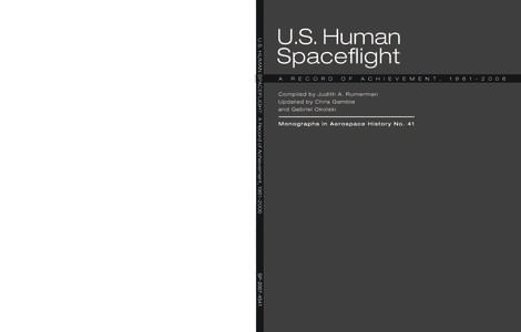 U.S. HUMAN SPACEFLIGHT: A Record of Achievement, 1961–2006  U.S. Human Spaceﬂight A