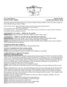~~~~~~~~~~~~~~~~~~~~~~~~~~~~~~~~~~~~~~~~~~~~~~~~~~~~~~~~~~~~~~~~~~~~~~~~~~~~~~~~~~~~~~~~~~~~~~ City Council Minutes Regular Meeting October 23, 2012 ~ 5:00PM City Hall, Delta Junction, Alaska ~~~~~~~~~~~~~~~~~~~~~~~~~~~~
