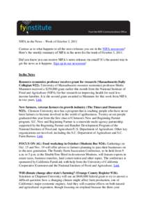 NIFA in the News – Week of October 3, 2011 Curious as to what happens to all the news releases you see in the NIFA newsroom? Here‘s the weekly summary of NIFA in the news for the week of October 3, 2011. Did you know