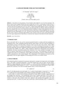 A LINEAR THEORY FOR LEE WAVE ROTORS P. F. Sheridan 1 and S. B. Vosper 1 1