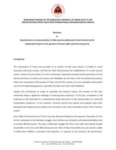PERMANENT MISSION OF THE DEMOCRATIC REPUBLIC OF TIMOR-LESTE TO THE UNITED NATIONS OFFICE AND OTHER INTERNATIONAL ORGANIZATIONS IN GENEVA Response to Questionnaire on social protection of older persons addressed to Govern