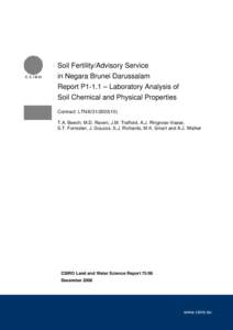 Soil Fertility/Advisory Service in Negara Brunei Darussalam Report P1-1.1 – Laboratory Analysis of Soil Chemical and Physical Properties Contract: LTN[removed]T.A. Beech, M.D. Raven, J.M. Trafford, A.J. Ringrose-