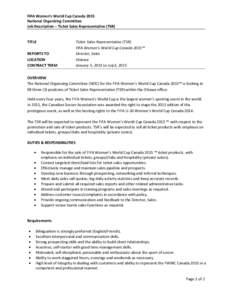 FIFA Women’s World Cup Canada 2015 National Organizing Committee Job Description – Ticket Sales Representative (TSR) TITLE REPORTS TO