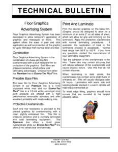 TECHNICAL BULLETIN Floor Graphics Print And Laminate  Advertising System