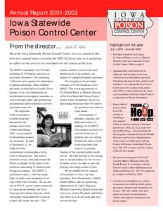 Annual Report[removed]Iowa Statewide Poison Control Center From the director…