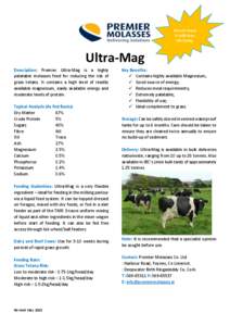 Prevent Tetany & Milk Fever this Spring. Ultra-Mag Description: Premier Ultra-Mag is a highly