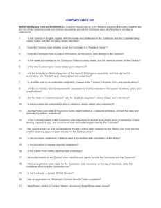 CONTRACT CHECK LIST Before signing any Contract documents the Customer should read all of the following questions thoroughly, together with the rest of this Consumer Guide and Contract documents, and ask the Contractor a
