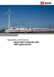 BahnCard / S-Bahn / DB Regio / Sustainable energy / Energy development / DB Bahn / DB Fernverkehr / Deutsche Bahn / Rail transport in Europe / Transport