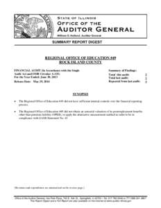 REGIONAL OFFICE OF EDUCATION #49 ROCK ISLAND COUNTY FINANCIAL AUDIT (In Accordance with the Single Audit Act and OMB Circular A-133) For the Year Ended: June 30, 2013 Release Date: May 29, 2014