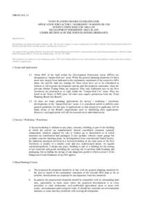 TPB PG-NO. 11 TOWN PLANNING BOARD GUIDELINES FOR APPLICATION FOR FACTORY / WORKSHOP / WAREHOUSE USE WITHIN UNSPECIFIED USE AREA ON DEVELOPMENT PERMISSION AREA PLANS UNDER SECTION 16 OF THE TOWN PLANNING ORDINANCE