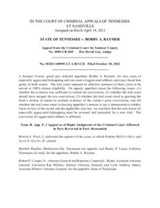 IN THE COURT OF CRIMINAL APPEALS OF TENNESSEE AT NASHVILLE Assigned on Briefs April 18, 2012 STATE OF TENNESSEE v. BOBBY A. RAYMER Appeal from the Criminal Court for Sumner County No[removed]CR-869