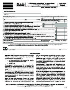 Corporation Application for Adjustment of Overpayment of Estimated Tax Tax Year Ending                   