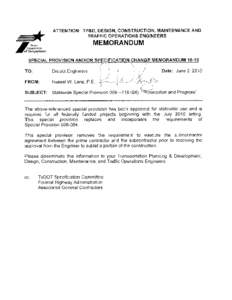 ATTENTION: TP&D, DESIGN, CONSTRUCTION, MAINTENANCE AND TRAFFIC OPERATIONS ENGINEERS MEMORANDUM  Texas