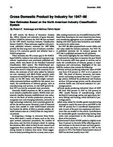 70  December 2005 Gross Domestic Product by Industry for 1947–86 New Estimates Based on the North American Industry Classification