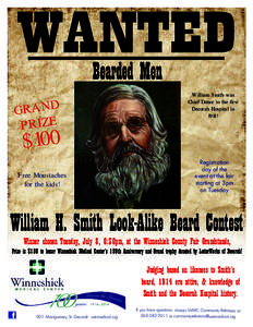 WANTED Bearded Men William Smith was Chief Donor to the first Decorah Hospital in 1914!