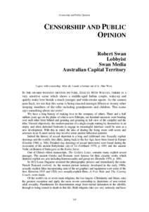 Censorship and Public Opinion  CENSORSHIP AND PUBLIC OPINION Robert Swan Lobbyist