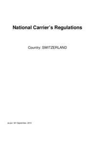 Europe / Aviation law / Admiralty law / Warsaw Convention / Hague-Visby Rules / Air waybill / Mail / Switzerland / Law / International relations / Legal documents