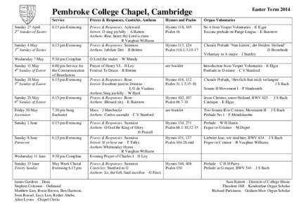 Easter Term[removed]Pembroke College Chapel, Cambridge Service  Preces & Responses, Canticles, Anthem