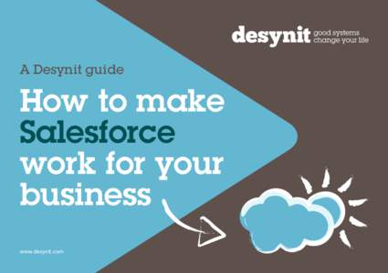 A Desynit guide  How to make Salesforce work for your business