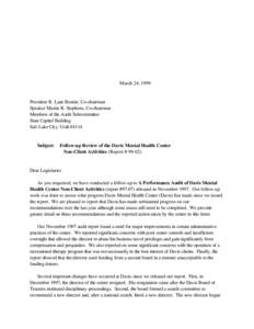 March 24, 1999  President R. Lane Beattie, Co-chairman Speaker Martin R. Stephens, Co-chairman Members of the Audit Subcommittee State Capitol Building