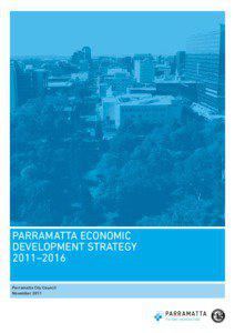 PARRAMATTA ECONOMIC DEVELOPMENT STRATEGY 2011–2016