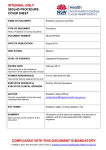 INTERNAL ONLY SESLHD PROCEDURE COVER SHEET NAME OF DOCUMENT  Radiation Exposure and Risk