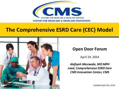 The Comprehensive ESRD Care (CEC) Model ODF