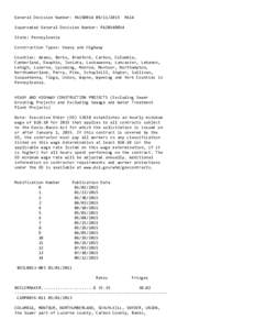 General Decision Number: PA150014   PA14 Superseded General Decision Number: PA20140014 State: Pennsylvania Construction Types: Heavy and Highway Counties: Adams, Berks, Bradford, Carbon, Co