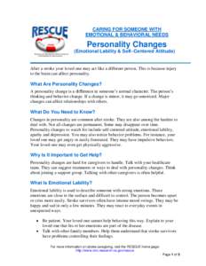 Personality Changes (Emotional Liability & Self-Centered Attitude)