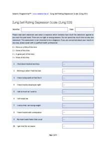 Psychology / Abnormal psychology / Psychiatric assessment / Psychiatric diagnosis / Psychological testing / Zung Self-Rating Depression Scale / Major depressive disorder / Depression / Zung Self-Rating Anxiety Scale / Psychiatry / Emotion / Mood disorders