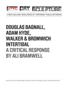 DOUGLAS BAGNALL, ADAM HYDE, WALKER & BROMWICH INTERTIDAL A CRITICAL RESPONSE BY ALI BRAMWELL