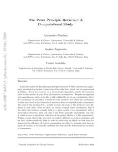 arXiv:0907.0455v3 [physics.soc-ph] 29 OctThe Peter Principle Revisited: A Computational Study Alessandro Pluchino Dipartimento di Fisica e Astronomia, Universit´