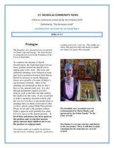 ST. NICHOLAS COMMUNITY NEWS A Diverse Community Connected By the Orthodox Faith Published by “The Dormition Guild” CELEBRATING 40 YEARS OF AUTOCEPHALY JUNE[removed]