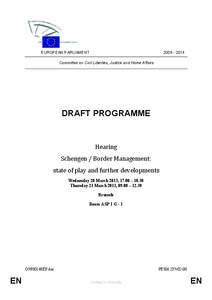 [removed]EUROPEAN PARLIAMENT Committee on Civil Liberties, Justice and Home Affairs  DRAFT PROGRAMME