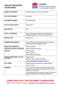 SESLHD PROCEDURE COVER SHEET NAME OF DOCUMENT Managing electrical risks in the workplace