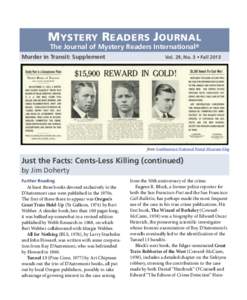MYSTERY READERS JOURNAL The Journal of Mystery Readers International® Murder in Transit: Supplement  Vol. 29, No. 3 • Fall 2013