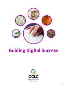 Guiding Digital Success[removed]OCLC Guiding Digital Success