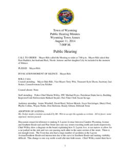 Town of Wyoming Public Hearing Minutes Wyoming Town Annex August 11, 2014 7:00P.M.