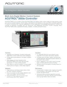 Multi Axis Digital Motion Control System  ACUTROL®3000e Controller ®  ®