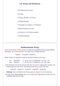 L9. Arrays und Strukturen  • Eindimensionale Arrays